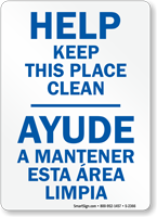 Help Keep This Place Clean Sign Bilingual