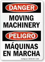Bilingual Danger Peligro Moving Machinery Sign