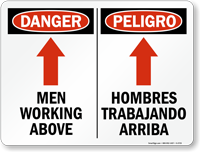 Bilingual Danger Men Working Above Sign With Arrow