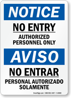 No Entry Authorized Personnel Only Bilingual Sign