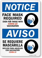 Notice: Face Mask Required, Even For Those with Vaccination