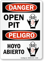 Danger Open Pit, Peligro Hoyo Abierto Sign