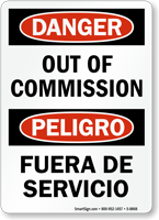 Bilingual Danger Out Of Commission Sign