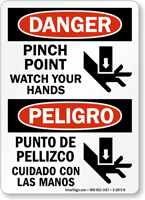 Danger Pinch Point Watch Your Hands Bilingual Sign