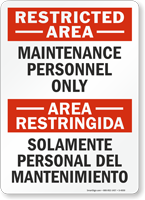 Restricted Area Maintenance Personnel Only Bilingual Sign