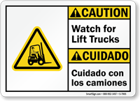 Bilingual Watch For Lift Trucks ANSI Caution Sign