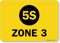 Black On Yellow 5S Zone 3 Sign