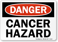 Danger Cancer Hazard Sign