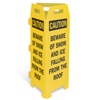 Caution: Beware of Snow and Ice Falling from the Roof Trifold Floor Sign