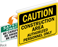 Caution Construction Area Safety First Sign