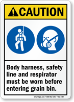 Body Harness and Respirator Required Before Entering Sign
