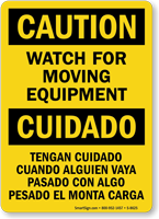 Bilingual Caution Moving Equipment Sign
