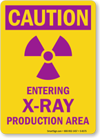 Caution X-Ray Area Sign