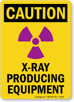 Caution X-Ray Equipment Sign