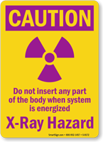 Caution X-Ray Hazard Sign