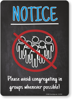 NOTICE: Please Avoid Congregating in Groups