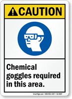 Chemical Goggles Required In This Area Sign