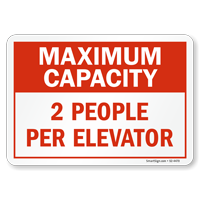 Choose Maximum Capacity Per Elevator Social Distancing Sign