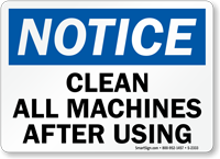 Notice: Clean All Machines After Using