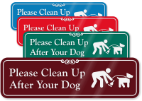 Clean Up After Your Dog Sign