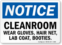 Cleanroom Wear Gloves Hair Net Notice Sign