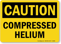 Compressed Helium OSHA Caution Sign