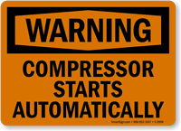 Compressor Starts Automatically OSHA Warning Sign