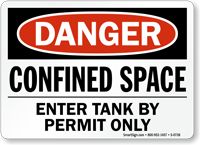 Danger Confined Space Tank Permit Sign