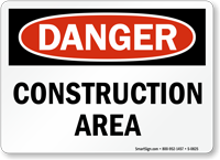 Danger Construction Area Sign