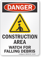 Construction Area Watch For Falling Debris Sign