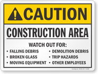 Construction Area Watch Out Caution Sign