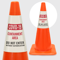 Containment Area Do not Enter Cone Message Collar