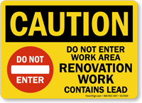 Renovation Work Contains Lead OSHA Caution Sign