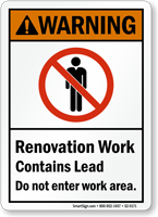Renovation Work Contains Lead Do Not Enter Sign