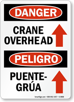 Bilingual Crane Overhead / Puente Grua Sign
