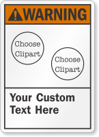 Customizable ANSI Warning Sign with 2 Cliparts