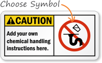 Add your own chemical handling instructions Sign