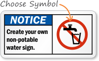 Notice (ANSI)Create your own non-potable water sign