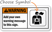 Warning (ANSI)Add your own warning Sign