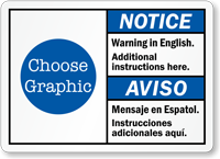 Custom Bilingual ANSI Notice Aviso Warning Sign