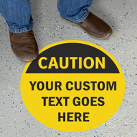 Custom Osha Caution Circular Floor Sign