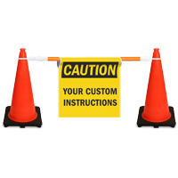Custom  Cone Bar Barricade Sign