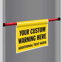Custom Door Barricade Sign