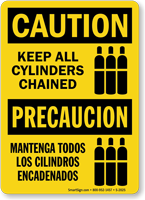 Caution Keep All Cylinders Chained Sign Bilingual