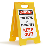 Hot Work In Progress Standing Floor Sign