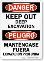 Bilingual Keep Out Deep Excavation Sign