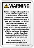 Dental Care Exposure Prop 65 Sign