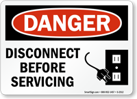 Danger Sign: Disconnect Before Servicing (with graphic)