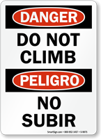 Bilingual Danger Do Not Climb Sign