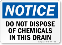 Notice Chemicals In Drain Sign